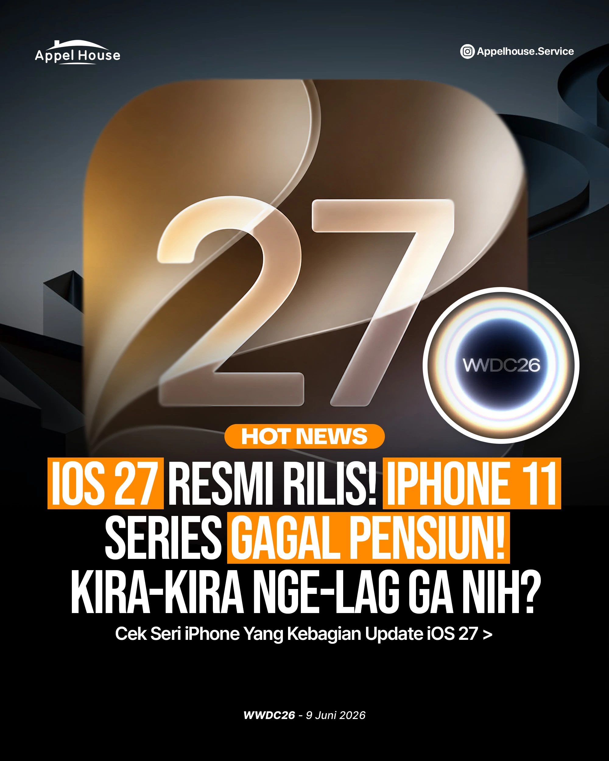 iOS 27 Resmi Rilis